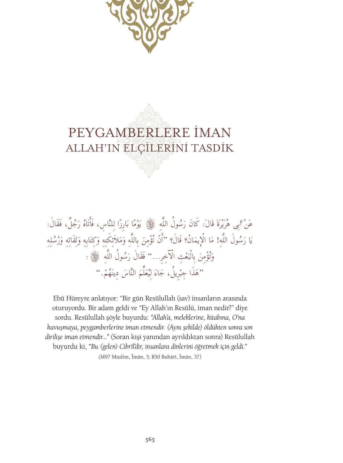 Hadislerle İslâm 1. Cilt, 563. sayfa