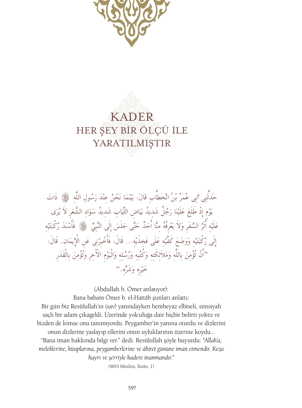 Hadislerle İslâm 1. Cilt, 597. sayfa