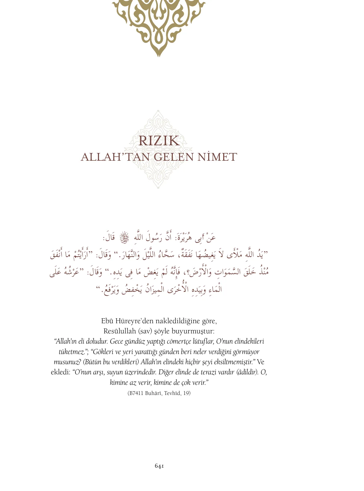 Hadislerle İslâm 1. Cilt, 641. sayfa