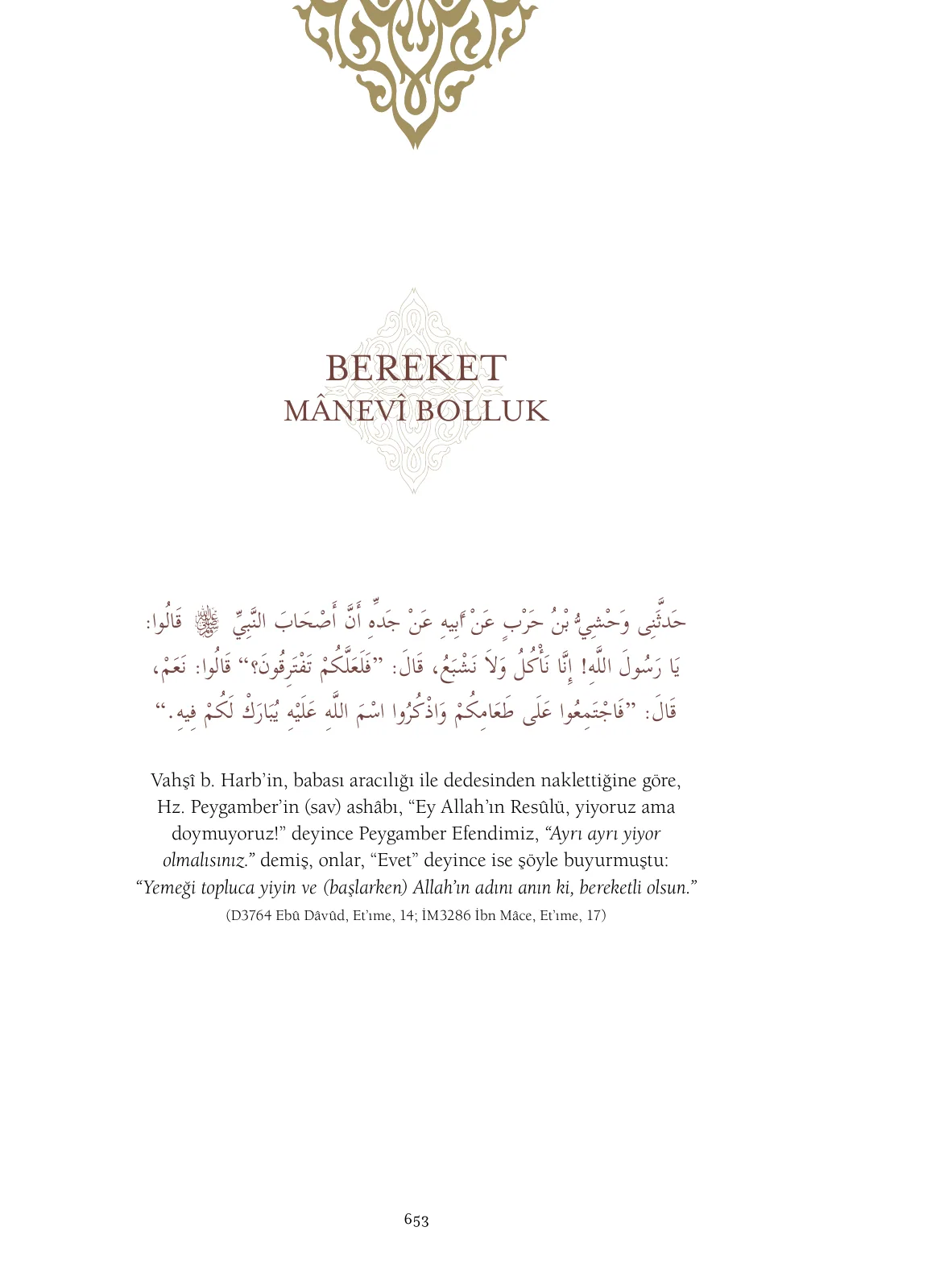 Hadislerle İslâm 1. Cilt, 653. sayfa