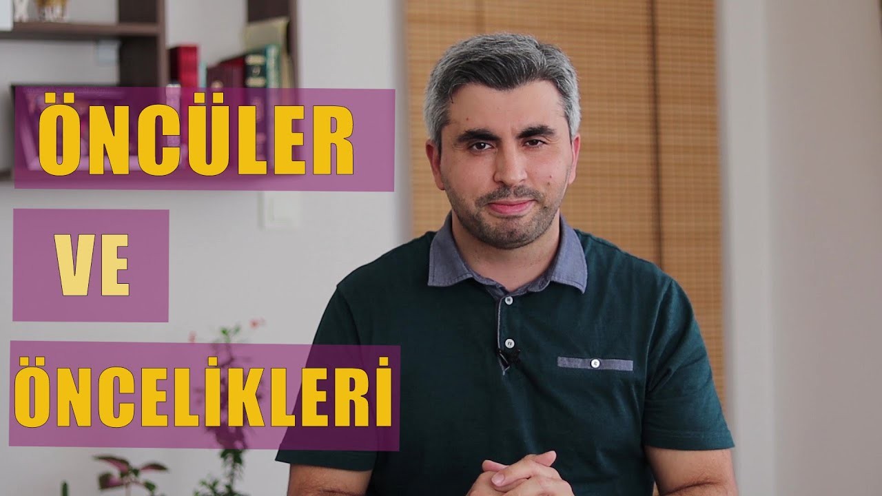Öncülerin öncelikleri nelerdir? [Fıkhu'l evleviyyat]