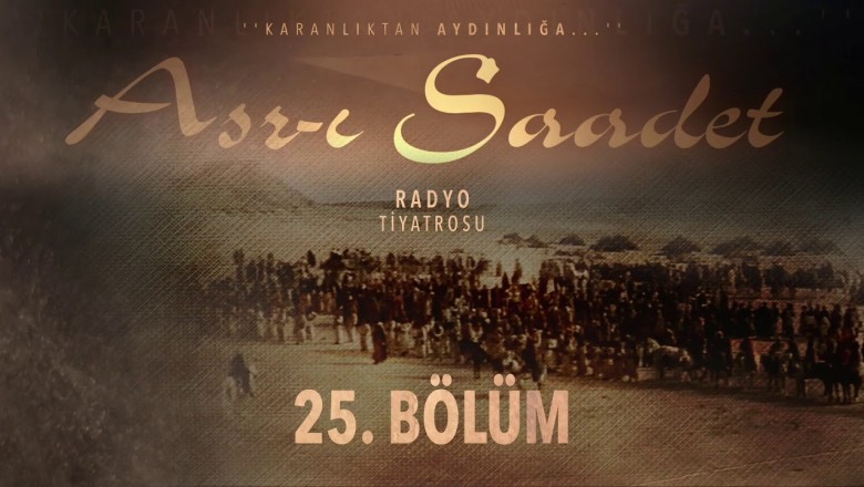 Asrı Saadet 25. Bölüm