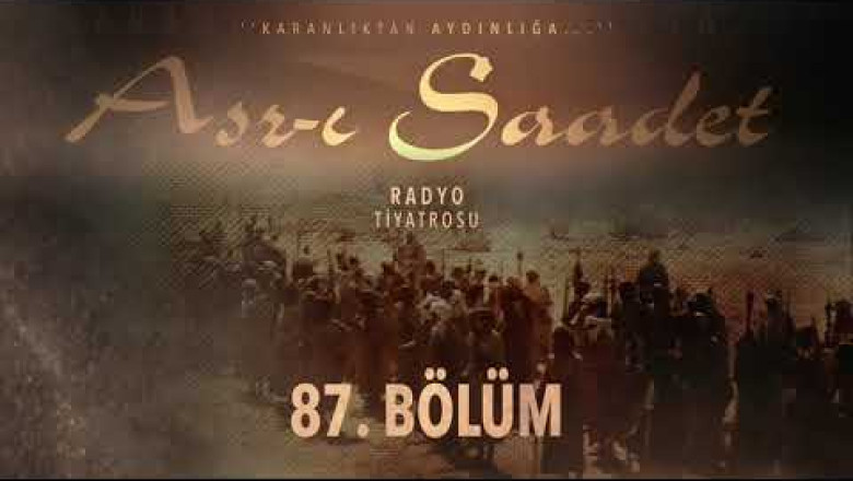 ASRI SAADET.. 87. Bölüm