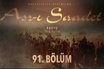 ASRI SAADET.. 91. Bölüm