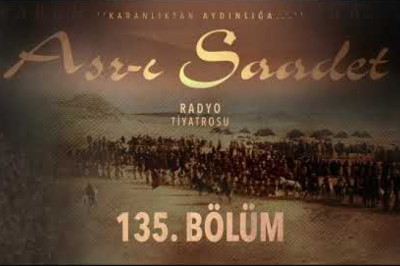 ASRI SAADET.. 135. Bölüm