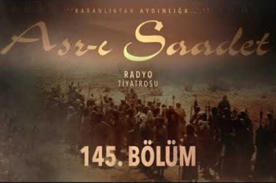 ASRI SAADET.. 145. Bölüm