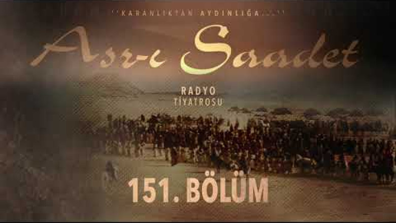 ASRI SAADET.. 151. Bölüm